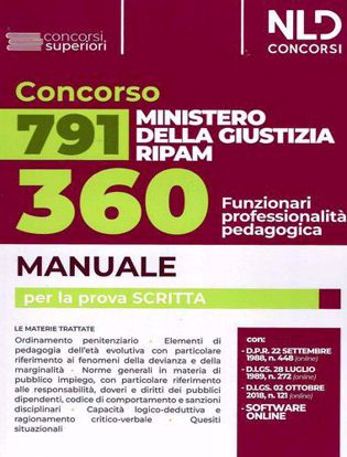 Immagine di Concorso 791 Ministero della Giustizia. 360 Funzionari professionalità logica - Manuale per la prova scritta