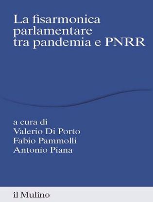 Immagine di La fisarmonica parlamentare tra pandemia e PNRR
