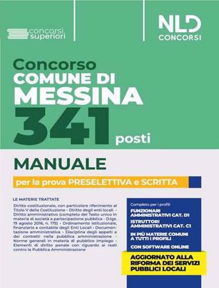 Immagine di Concorso Comune di Messina. 341 posti. Manuale per la prova preselettiva e scritta. Con software di simulazione
