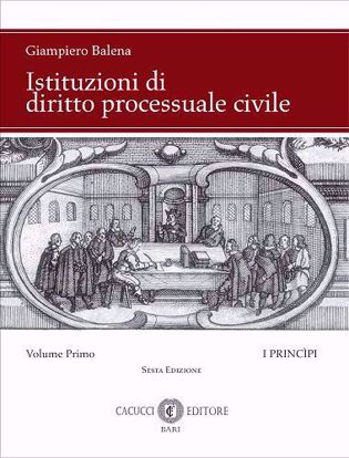 Immagine di Istituzioni di diritto processuale civile Vol. I - sesta edizione
