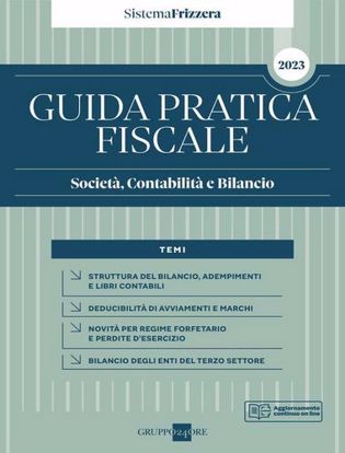 Immagine di Guida Pratica Fiscale Società, Contabilità e Bilancio 2023 - Sistema Frizzera