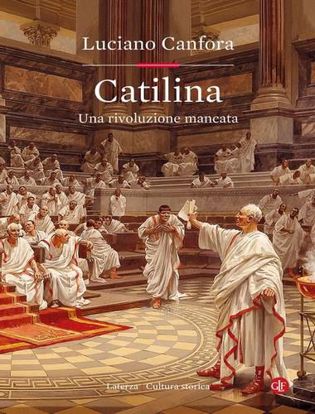 Immagine di Catilina. Una rivoluzione mancata