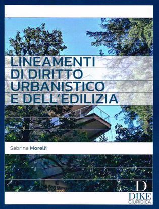 Immagine di Lineamenti di diritto urbanistico e dell'edilizia