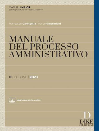 Immagine di Manuale Maior del Processo Amministrativo – Edizione con copertina rigida Cartonata