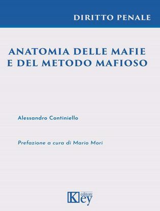 Immagine di Anatomia delle mafie e del metodo mafioso