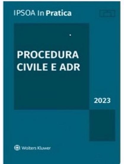 Immagine di Procedura civile e ADR 2023