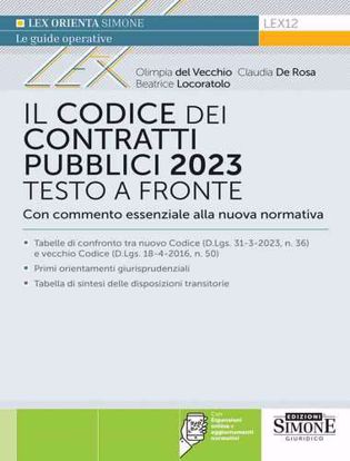 Immagine di Il codice dei contratti pubblici 2023. Testo a fronte con commento essenziale alla nuova normativa