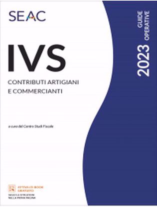 Immagine di IVS: CONTRIBUTI ARTIGIANI E COMMERCIANTI 2023
