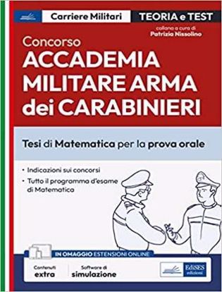 Immagine di Concorso Accademia Carabinieri. Ufficiali Arma dei Carabinieri. Tesi di Matematica per la prova orale