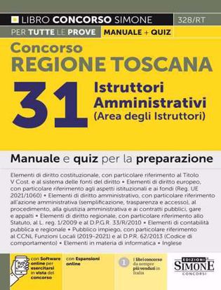 Immagine di Concorso Regione Toscana 31 Istruttori Amministrativi (Area degli Istruttori) – Manuale e quiz per la preparazione – 328/RT