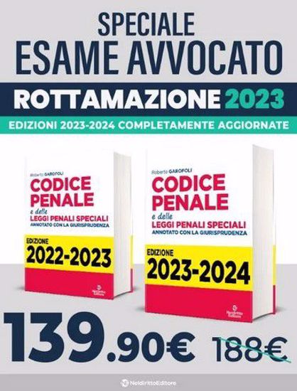 Immagine di ROTTAMAZIONE CODICE PENALE: CODICE PENALE 2022 + ADDENDA CODICE 2022 + CODICE PENALE 2023