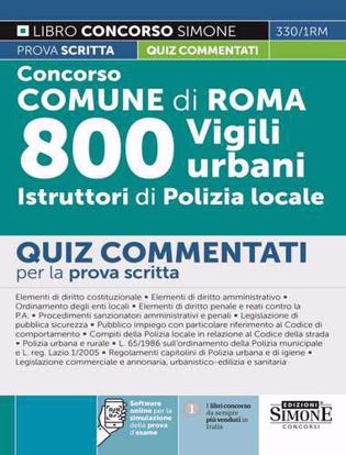 Immagine di Concorso Comune di Roma 800 Vigili urbani Istruttori di Polizia locale – Quiz commentati – 330/1RM