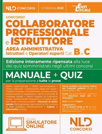 Immagine di Collaboratore e Istruttore dell’area amministrativa cat. B e C negli Enti Locali 2023 - Manuale + Quiz