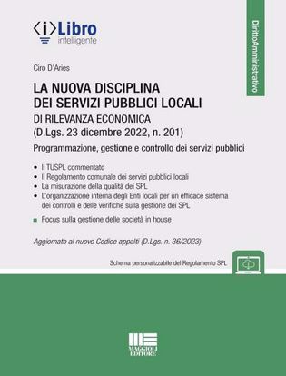 Immagine di La nuova disciplina dei servizi pubblici locali di rilevanza economica
(D.Lgs. 23 dicembre 2022, n. 201)