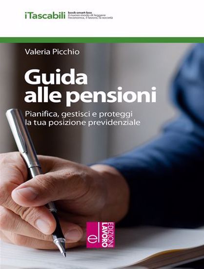 Immagine di Guida alle pensioni. Pianifica, gestisci e proteggi la tua posizione previdenziale