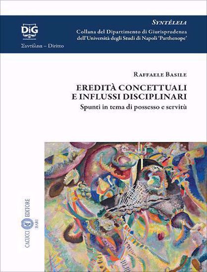 Immagine di Eredità concettuali e influssi disciplinari Vol. 8
