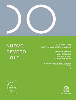 Immagine di Il Nuovo Devoto-Oli. Il vocabolario dell'italiano contemporaneo 2023. Con App scaricabile