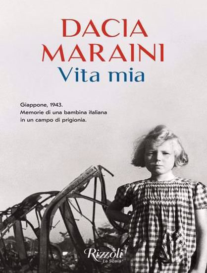 Immagine di Vita mia. Giappone, 1943. Memorie di una bambina italiana in un campo di prigionia