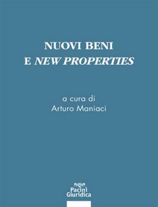 Immagine di Nuovi beni e new properties