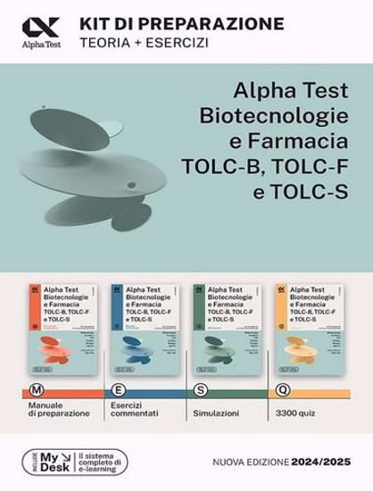 Immagine di Alpha Test. Biotecnologie e farmacia TOLC-B, TOLC-F e TOLC-S. Kit di preparazione. Ediz. MyDesk. Nuova edizione 2024/2025