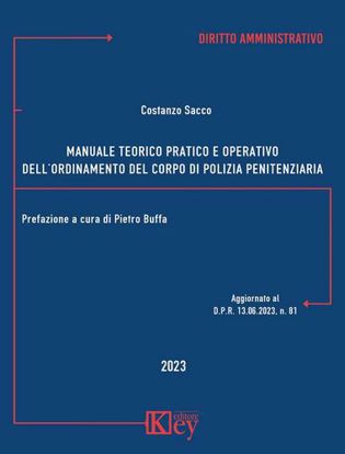 Immagine di Manuale teorico pratico e operativo dell'ordinamento del corpo di polizia penitenziaria