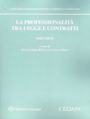 Immagine di La professionalità tra legge e contratti. Vol. 2