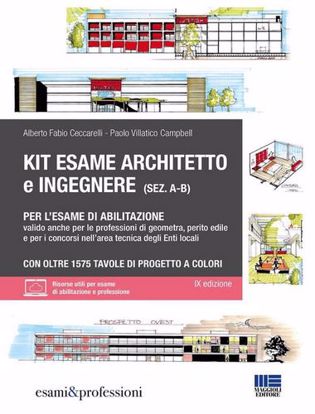 Immagine di Kit esame di abilitazione alle professioni di architetto sez. A-B, ingegnere sez. A-B, geometra, perito edile e per i concorsi nell’area tecnica degli Enti locali