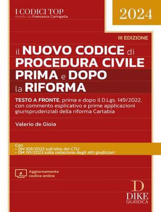 Immagine di Il nuovo codice di procedura civile prima e dopo la riforma
