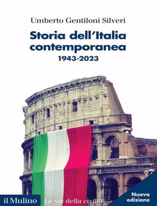 Immagine di Storia dell'Italia contemporanea. 1943-2023