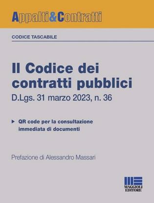 Immagine di Il codice dei contratti pubblici. Versione tascabile. D.Lgs. 31 marzo 2023, n. 36