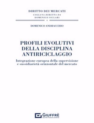 Immagine di Profili evolutivi della disciplina antiriciclaggio