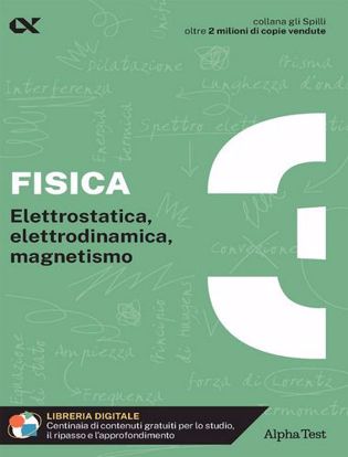 Immagine di Fisica. Elettrostatica, elettrodinamica, magnetismo Vol. 3