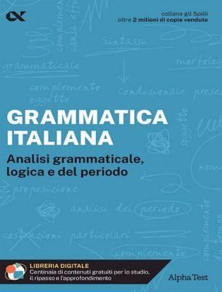 Immagine di Grammatica italiana. Analisi grammaticale, logica e del periodo