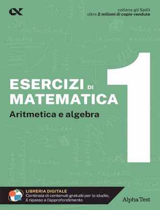 Immagine di Esercizi di matematica. Aritmetica e algebra Vol. 1