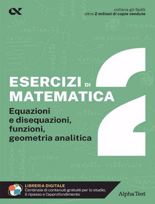 Immagine di Esercizi di matematica. Equazioni e disequazioni, funzioni, geometria analitica Vol. 2