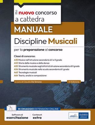 Immagine di Il nuovo concorso a cattedra. Discipline musicali nella scuola secondaria. Manuale per la preparazione alle classi A30, A53, A55, A56, A63, A64