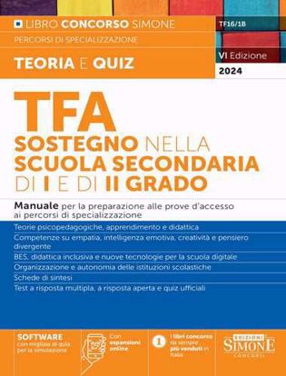 Immagine di TFA sostegno nella scuola secondaria di I e di II grado. Manuale per la preparazione alle prove d'accesso ai percorsi di specializzazione