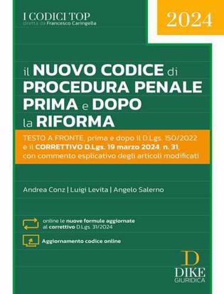 Immagine di Il nuovo codice di procedura penale prima e dopo la riforma